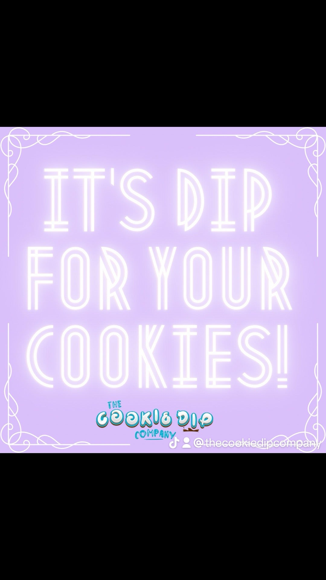 It’s dip for your cookies!